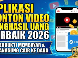 Cuma Nonton Video Dibayar Saldo DANA? Ini 5 Aplikasi yang Terbukti Membayar.
