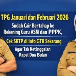 TPG Januari-Februari 2026 Cair Bertahap, Cek SKTP di Info GTK