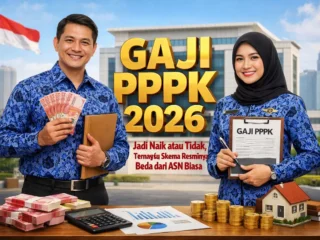Gaji PPPK 2026 Naik? Ini Fakta Terbaru untuk PPPK Paruh Waktu