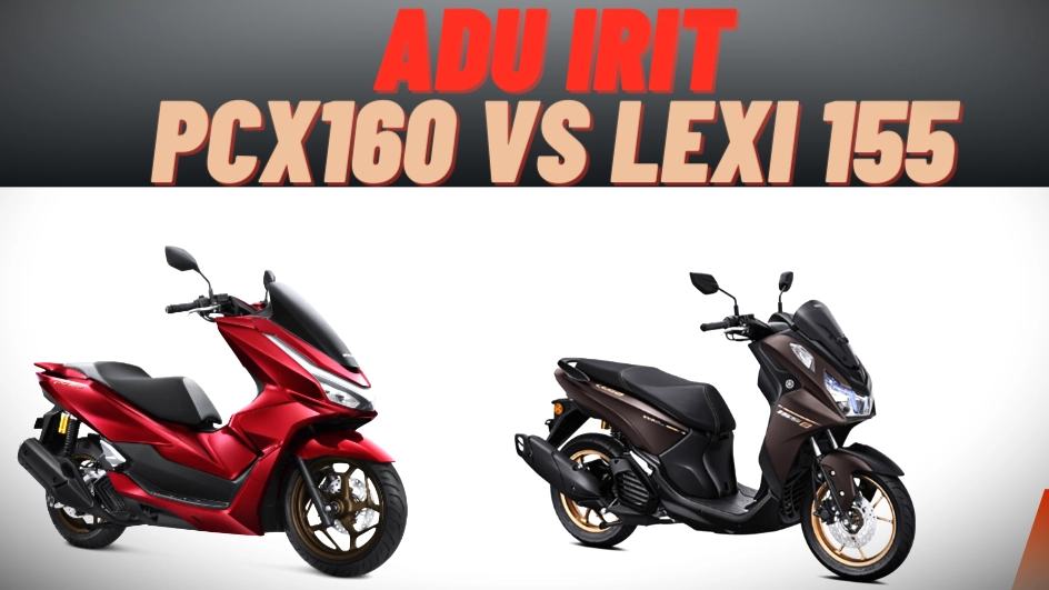 Perbandingan Yamaha Lexi LX 155 vs Honda PCX 160