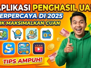 6 Aplikasi Penghasil Uang Terpercaya di 2026, Trik Maksimalkan Cuan