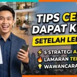 Tips Cepat Dapat Kerja Setelah Lebaran: Strategi & Peluang Emas