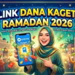 Link DANA Kaget Ramadan 2026: Cara Cepat Dapat Saldo Gratis