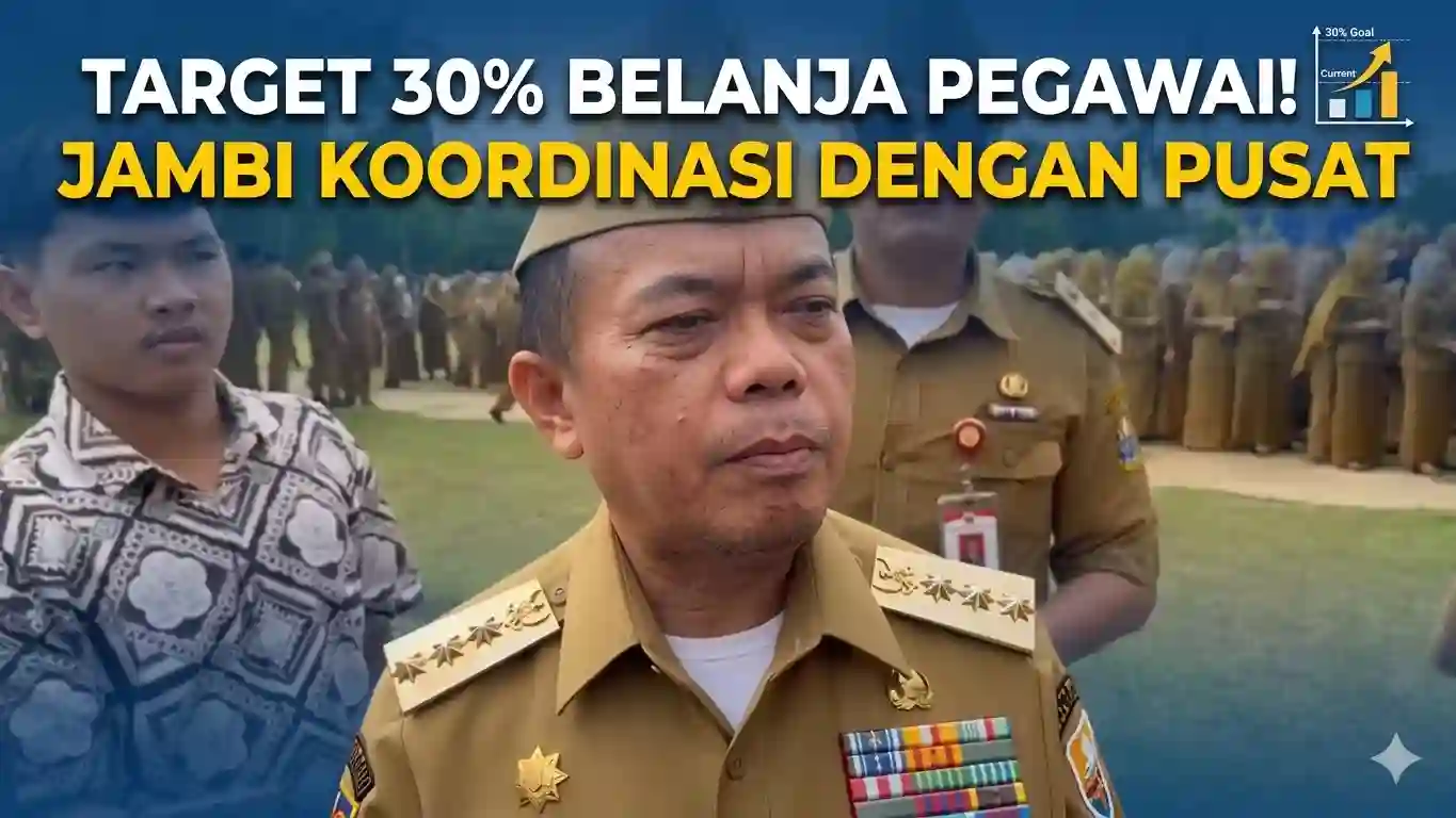 Target 30% Belanja Pegawai, Jambi Koordinasi dengan Pusat