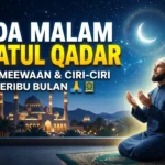 Tanda Malam Lailatul Qadar: Sejuk, Tenang, dan Matahari Pagi Lembut
