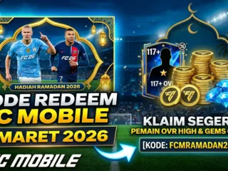Update! Kode Redeem FC Mobile 9 Maret 2026, Klaim Hadiah Eksklusif Gratis