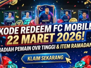 Klaim Hadiah Spesial Lebaran! Ini Kode Redeem FC Mobile 22 Maret 2026