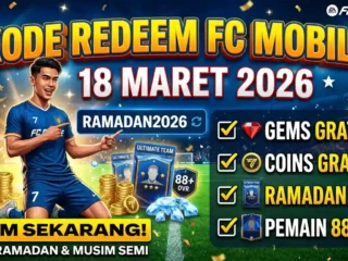 Kode Redeem FC Mobile 18 Maret 2026: Klaim Pemain OVR Tinggi & Gems Gratis
