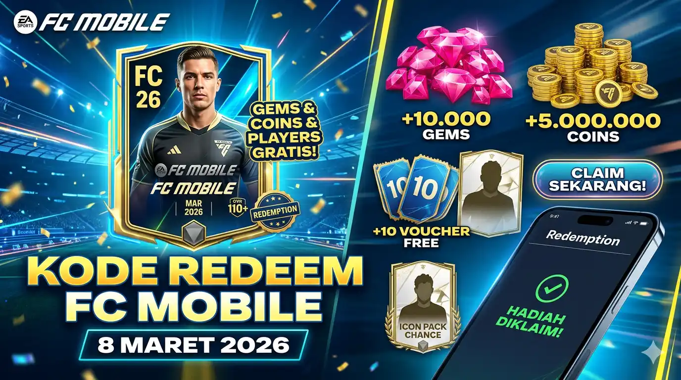 Kode Redeem FC Mobile 8 Maret 2026, Hadiah Gratis Menanti