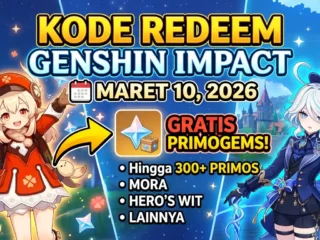 Kode Redeem Genshin Impact Terbaru 10 Maret 2026, Klaim Primogems Gratis