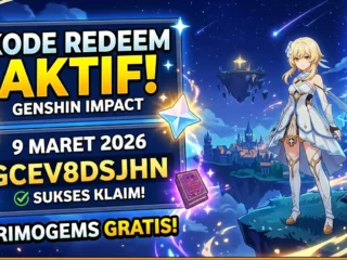 Kode Redeem Genshin Impact 9 Maret 2026: Klaim Primogems Gratis Hari Ini