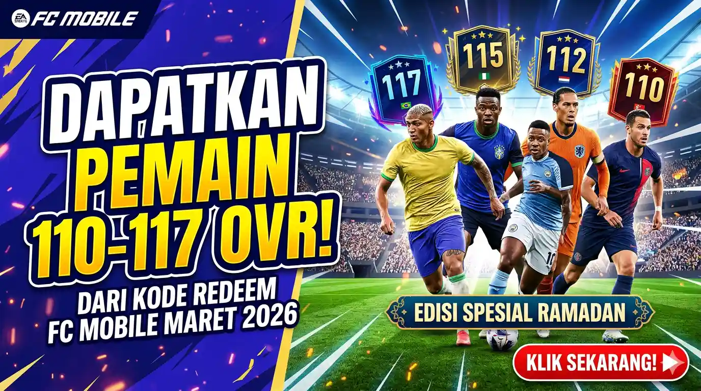 Kode Redeem FC Mobile 7 Maret 2026, Klaim Hadiah Gratis Sekarang