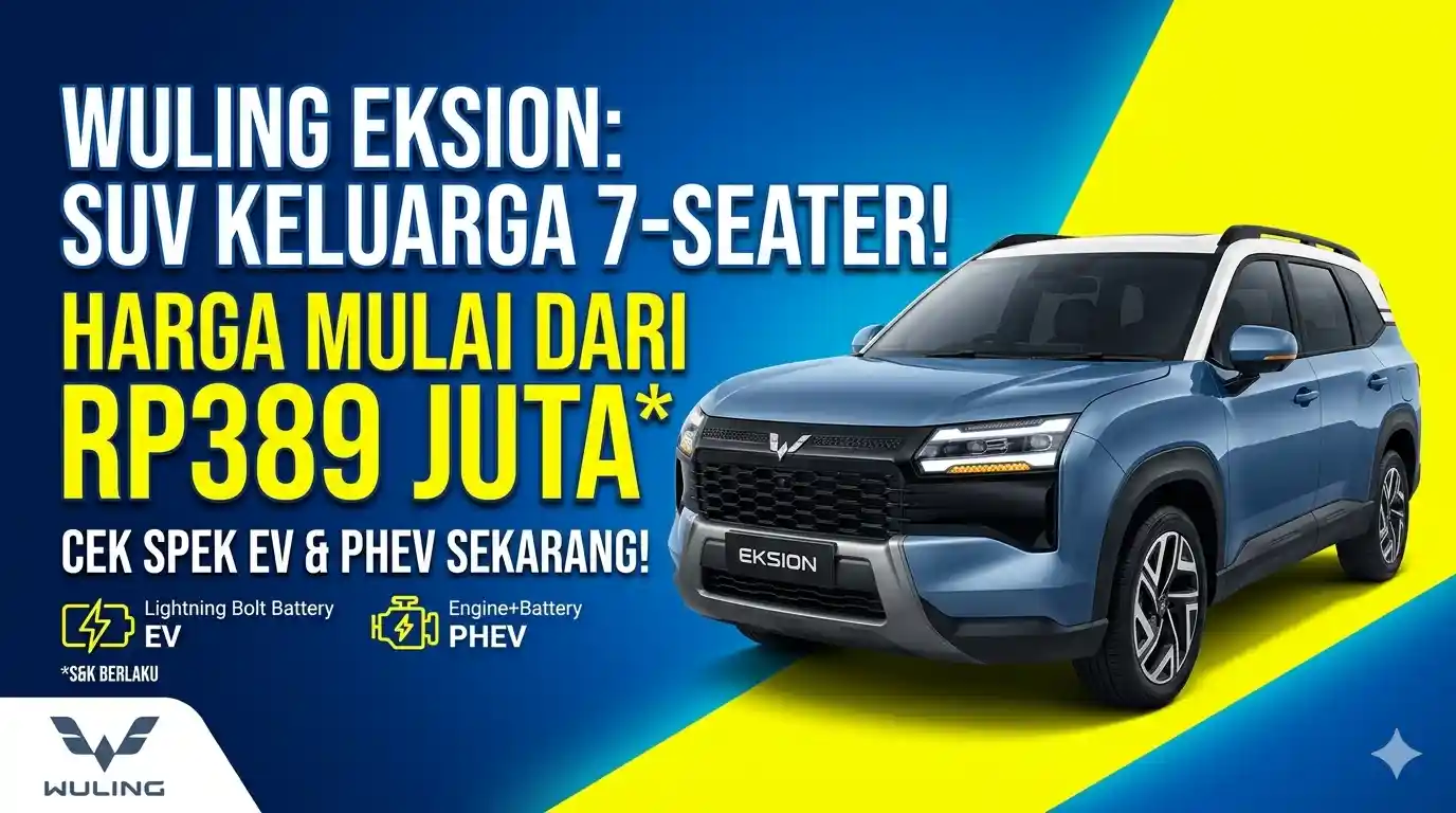 Wuling Eksion Resmi Meluncur: SUV Keluarga Pintar, Harga Mulai Rp389 Juta