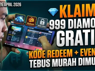 Banjir Diamond! Kode Redeem FF 26 April 2026 & Trik Event Tebus Murah