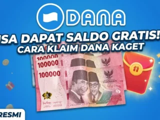 Link DANA Kaget Terbaru Hari Ini: Cara Mudah Dapat Saldo Gratis