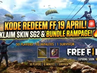 Raih Skin SG2 dan Bundle Eksklusif! Kode Redeem FF Terbaru 19 April 2026