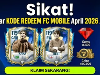 Sikat! Kode Redeem FC Mobile 26 April 2026: Cara Cepat Dapat Pemain OVR Tinggi dan Gems Gratis