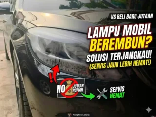 Cara Mengatasi Lampu Mobil Berembun Saat Musim Hujan agar Tetap Aman