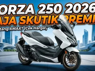 Honda Forza 250 2026: Skutik Mewah Penantang Sejati XMAX