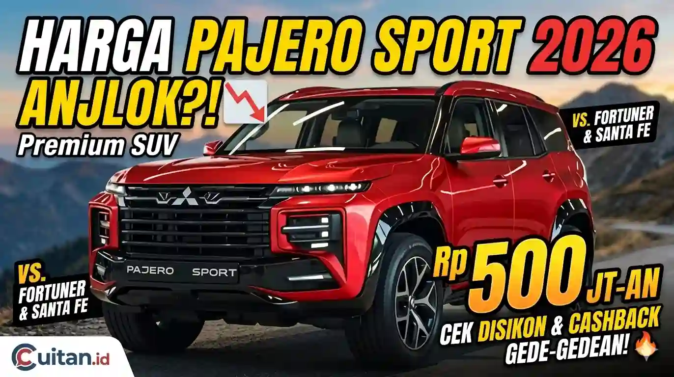 Mitsubishi Pajero Sport 2026: Makin Terjangkau dengan Promo Melimpah