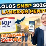 Lolos SNBP 2026? Ini Langkah Penting Agar KIP Kuliah Cair