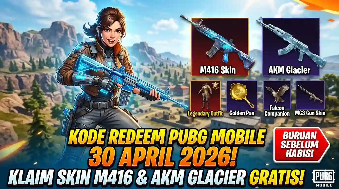 Kode Redeem PUBG Mobile 30 April 2026: Klaim Skin M416 & AKM Glacier Gratis