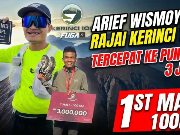 Arief Wismoyono Juara Kerinci 100, Taklukkan Jalur Ekstrem 18 Jam