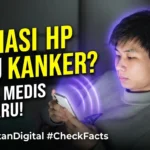 Radiasi Ponsel Picu Kanker? Cek Fakta Medis Terbaru Ini