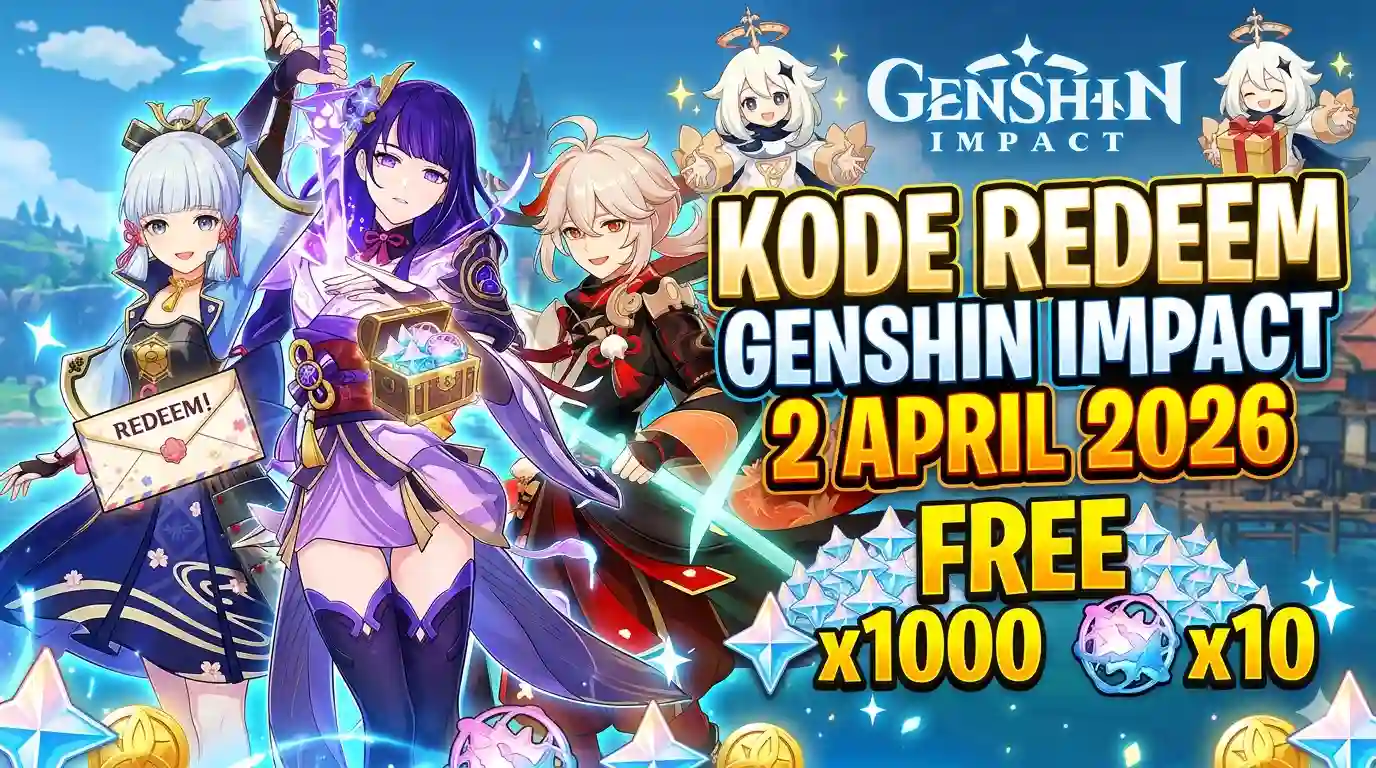 Kode Redeem Genshin Impact 2 April 2026: Klaim Primogem Gratis Hari Ini