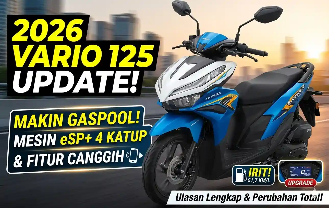 Makin Gesit! Honda Vario 125 2026 Hadir dengan Mesin 4 Katup dan Fitur Canggih