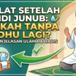Bolehkah Langsung Salat Setelah Mandi Junub Tanpa Wudhu Lagi?