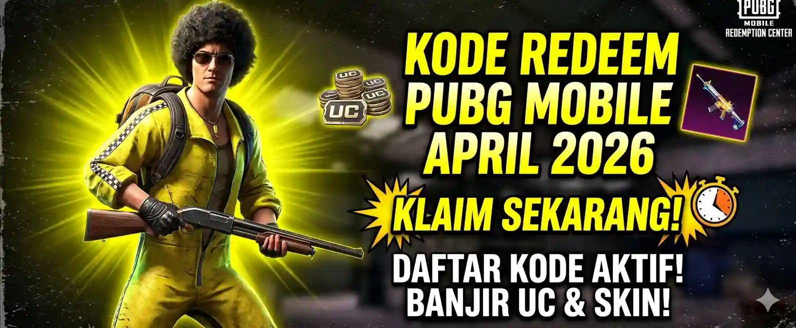 Kode Redeem PUBG Mobile April 2026: Banjir UC dan Skin Permanen