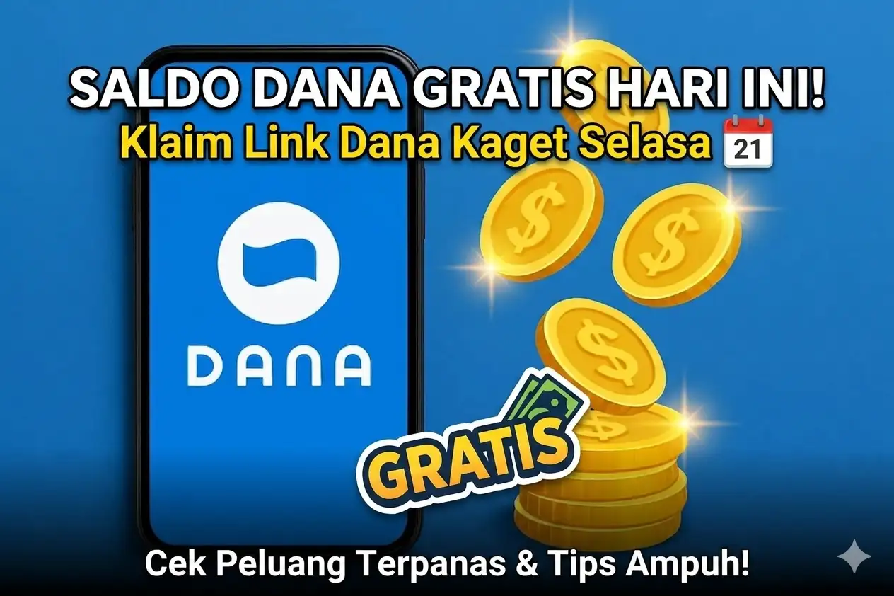 Klaim Saldo DANA Gratis Selasa Ini: Link Terbaru Langsung Cair
