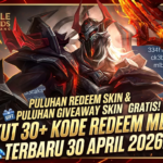 Klaim Segera! Kode Redeem ML Terbaru 30 April 2026: Banjir Skin dan Fragment Gratis