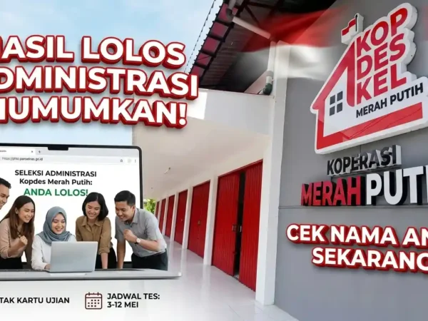 Link dan Cara Cek Pengumuman Administrasi Kopdes Merah Putih