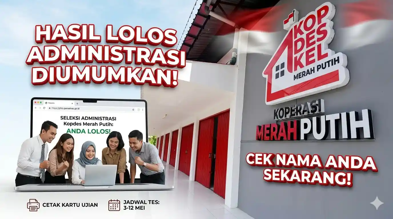 Ini Link dan Cara Cek Hasil Seleksi Administrasi Kopdes Merah Putih 2026