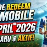 Kode Redeem FC Mobile 1 April 2026: Klaim Gems, Koin, dan Pemain Gratis
