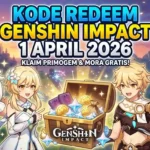Update Kode Redeem Genshin Impact Hari Ini 1 April 2026