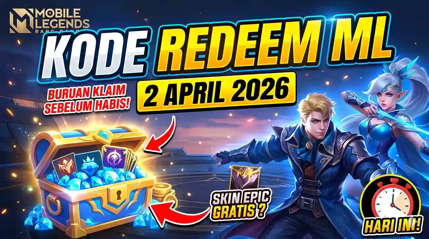 Kode Redeem Mobile Legends Terbaru 2 April 2026