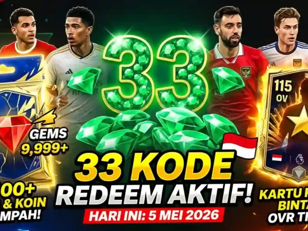 Klaim 33 Kode Redeem FC Mobile 5 Mei 2026: Banjir Gems & Pemain Bintang