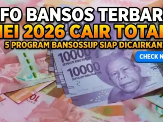 5 Bansos Cair Mei 2026: Segera Cek Saldo KKS dan Rekening Anda