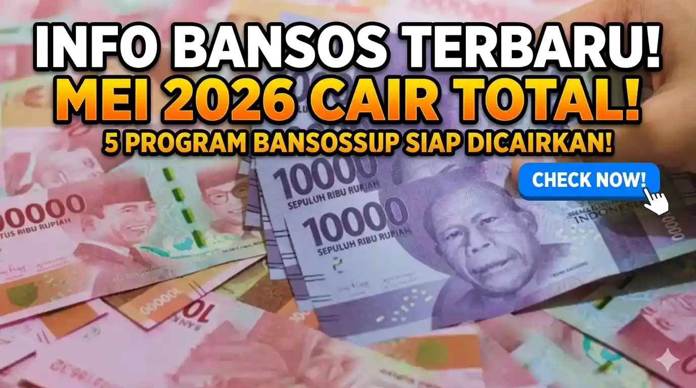 Bansos Cair Mei 2026