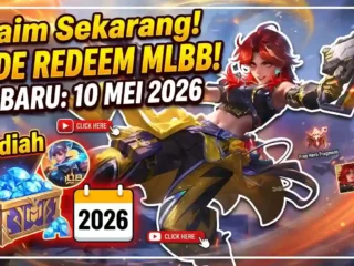 Banjir Hadiah! Cek Kode Redeem MLBB Terbaru Hari Ini 10 Mei 2026