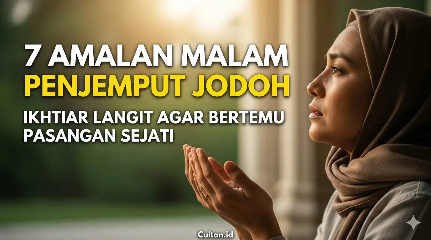 Amalan Malam Penjemput Jodoh