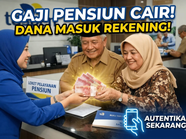 Gaji Pensiun Cair Hari Ini! Simak Cara Mudah Autentikasi Agar Dana Masuk Rekening