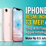 iPhone 17e Rilis di Indonesia 13 Mei: Performa Flagship Harga Irit