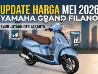 Update Harga Yamaha Grand Filano Mei 2026: Skutik Stylish Paling Irit