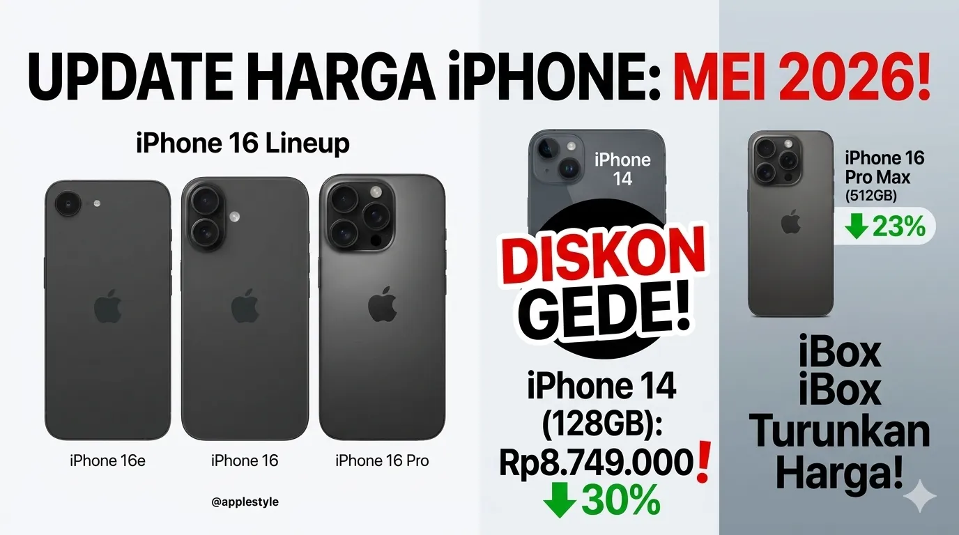 iBox Turunkan Harga! Cek Update Harga iPhone Mei 2026, iPhone 14 Diskon Gede