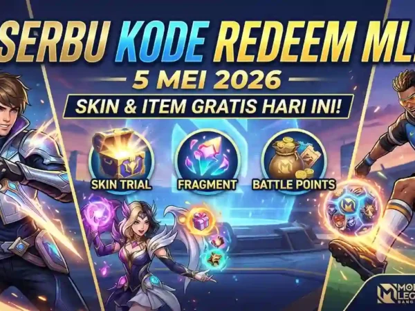 Ambil Sekarang, Ini Kode Redeem ML 5 Mei 2026: Ada Skin dan Hadiah Gratis Hari Ini