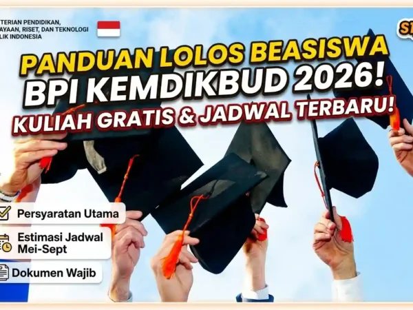 Siap-Siap! Panduan Lengkap Lolos Beasiswa BPI Kemdikbud 2026